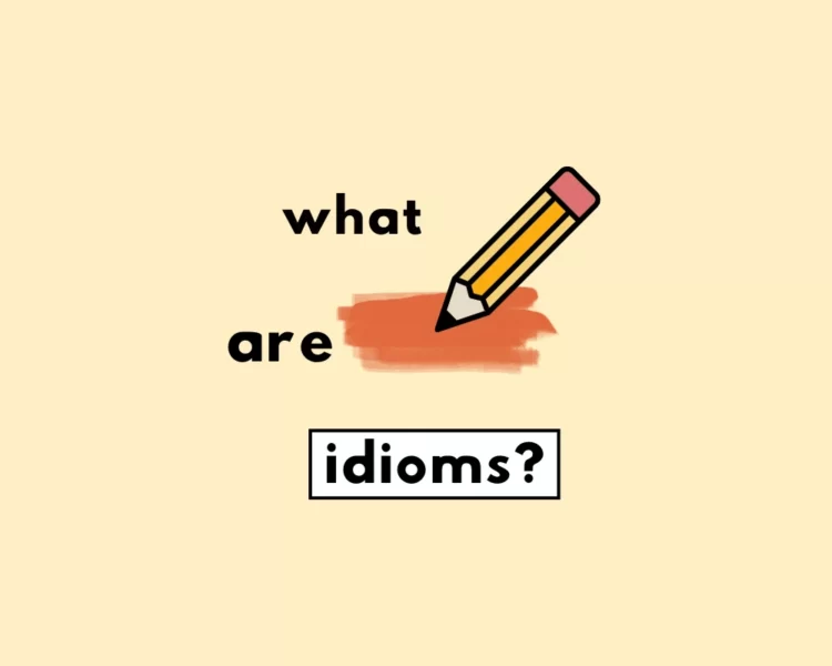 63c8ec6689278c3af455b078 Idioms