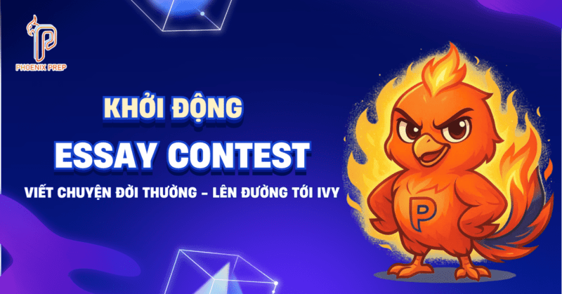 Essay Contest “Viết chuyện đời thường - Lên đường tới Ivy”