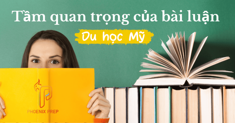 Tầm quan trọng của bài luận du học Mỹ