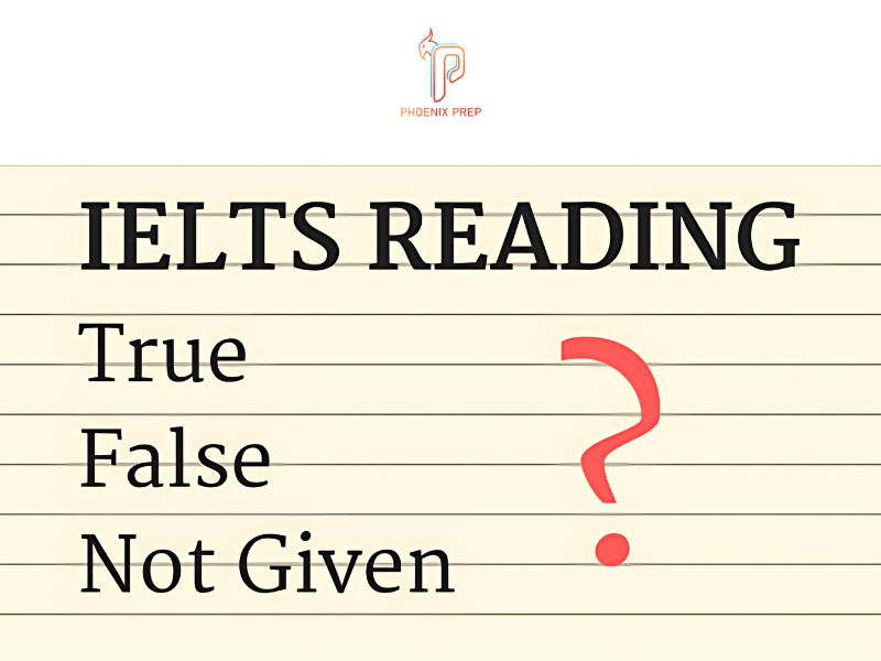 True/False/Not Given