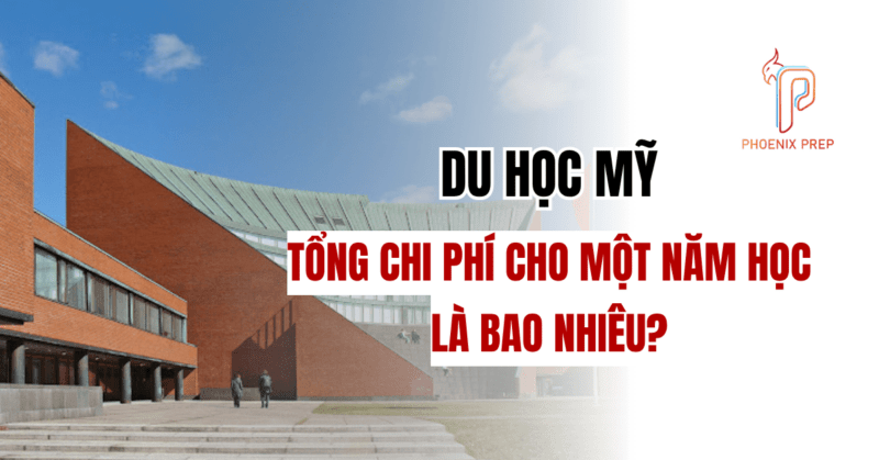 Du học Mỹ: Tổng chi phí cho một năm học là bao nhiêu?